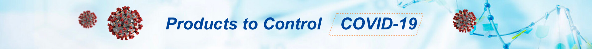 Products to Control COVID-19